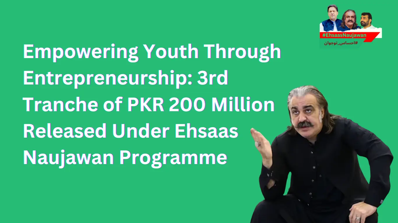 Ehsaas Naujawan 3rd Tranche of 200 Million